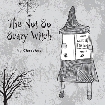 Paperback The Not So Scary Witch Book