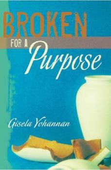 Paperback Broken for a Purpose Book