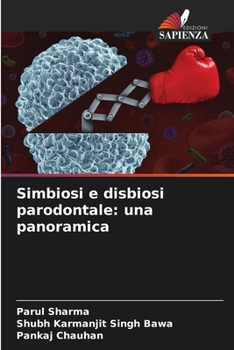 Paperback Simbiosi e disbiosi parodontale: una panoramica [Italian] Book