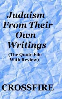 Hardcover Judaism From Their Own Writings Book