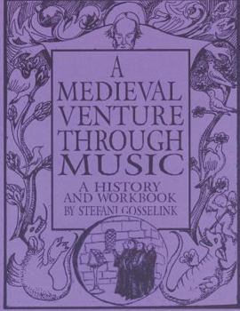 Paperback A Medieval Venture Through Music Book