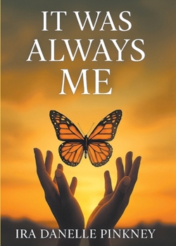 Paperback It Was Always Me Book