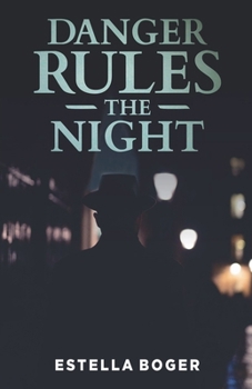Paperback Danger Rules the Night Book
