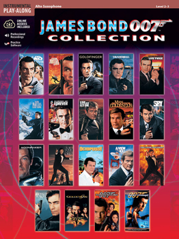 James Bond 007 Collection: Alto Sax [With CD]