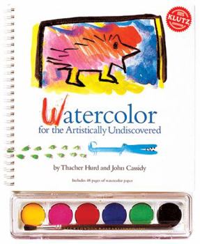 Spiral-bound Watercolor: For the Artistically Undiscovered [With Paint Brush and Watercolors] Book