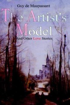 Paperback The Artist's Model: And Other Love Stories Book