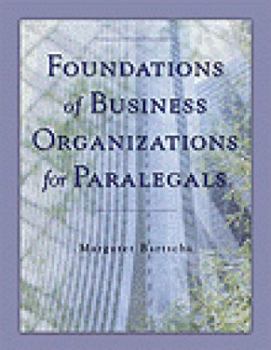 Paperback Foundations of Business Organizations for Paralegals Book