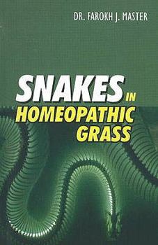 Paperback Snakes in Homoeopathic Grass Book