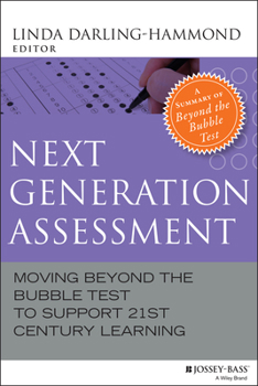 Beyond Basic Skills: How Performance Assessments Bolster Teaching, Learning, and Testing