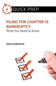 Paperback Filing for Chapter 13 Bankruptcy: What You Need to Know Book