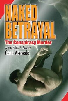 Paperback Naked Betrayal Book