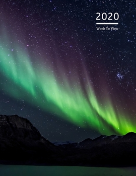 2020 A4 Diary Week To View Planner For All Occasions: | Year Planner For Business, Office, Home, University, College, School, Appointments, Organizer.