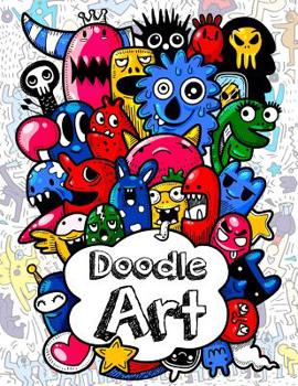 Paperback Doodles Art: Funny Super Cute Adult and children Coloring Books Relax on an Activity Adorable High-Quality Designs Beginner-Friendl Book