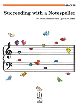 Succeeding with a Notespeller, Grade 2B