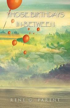 Paperback Those Birthdays In-Between Book