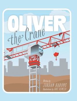 Hardcover Oliver The Crane Book