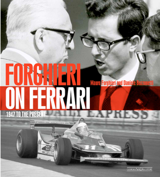 Hardcover Forghieri on Ferrari: 1947 to the Present Book