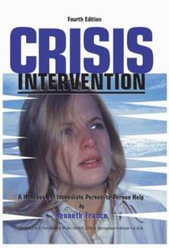 Paperback Crisis Intervention : A Handbook of Immediate Person-To-Person Help Book
