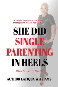 Paperback She Did Single Parenting in Heels Book