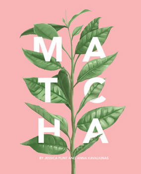 Hardcover Matcha: A Lifestyle Guide Book