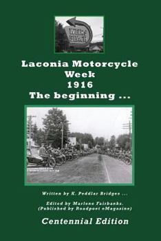 Paperback Laconia Motorcycle Week 1916: The Beginning Book