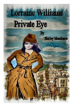 Paperback Lorraine Willliams, Private Eye Book