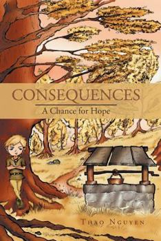 Paperback Consequences: A Chance for Hope Book