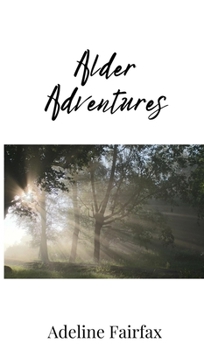 Hardcover Alder Adventures Book