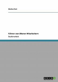 Paperback Führen von älteren Mitarbeitern [German] Book