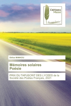 Paperback Mémoires solairesPoésie [French] Book