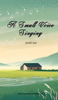 Hardcover A Small Voice Singing Book