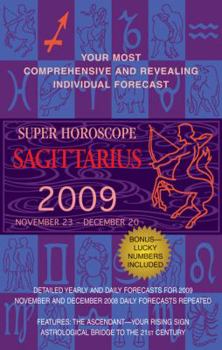 Sagittarius (Super Horoscopes 2009)