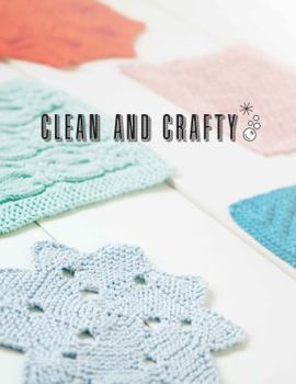 Paperback Clean & Crafty: Dishcloths for All Seasons Book