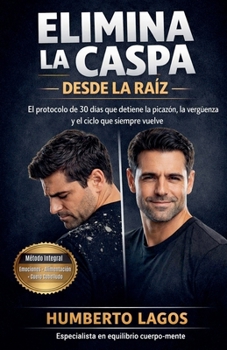 Paperback Elimina La Caspa Desde La Raíz [Spanish] Book