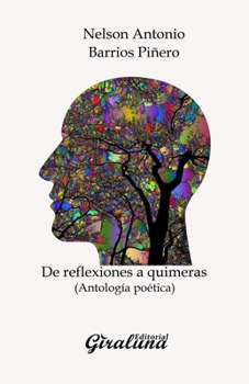 Paperback De reflexiones a quimeras: (Antología) [Spanish] Book