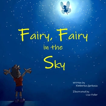 Paperback Fairy, Fairy in the Sky: A Children's Story About Autism and Understanding Differences Book