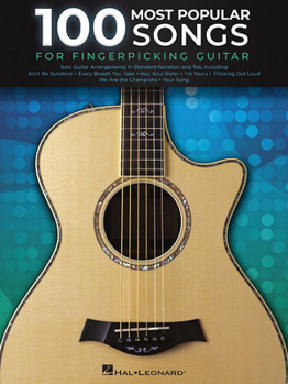 Paperback 100 Most Popular Songs for Fingerpicking Guitar: Solo Guitar Arrangements in Standard Notation and Tab Book