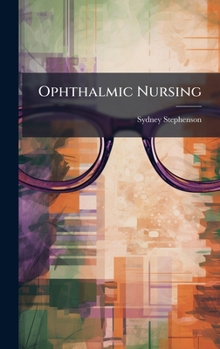 Hardcover Ophthalmic Nursing Book