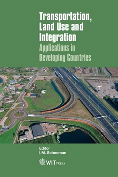 Hardcover Transportation, Land Use and Integration Book