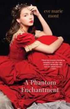 A Phantom Enchantment - Book #3 of the Unbound