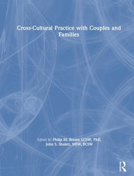 Hardcover Cross-Cultural Practice with Couples and Families Book