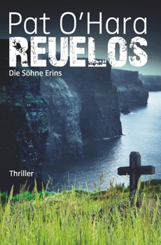 Paperback Reuelos: Die Söhne Erins [German] Book