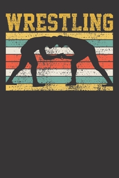 Notebook: Wrestling Grappling Wrestler Retro Vintage Gift Dot Grid 6x9 120 Pages