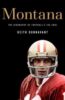 Hardcover Montana: The Biography of Football's Joe Cool Book