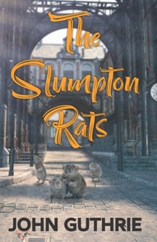 Paperback The Slumpton Rats Book