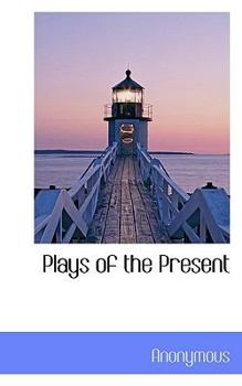Paperback Plays of the Present Book