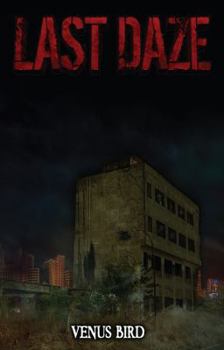 Paperback Last Daze Book
