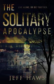 Paperback The Solitary Apocalypse Book