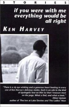 Paperback If You Were with Me, Everything Would Be All Right Book