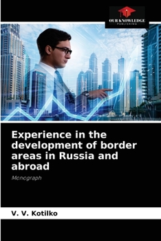 Paperback Experience in the development of border areas in Russia and abroad Book